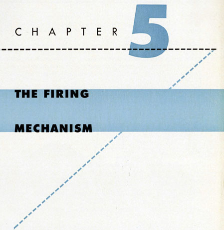 CHAPTER 5, THE FIRING MECHANISM