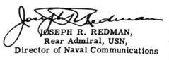 Joseph R. Redman, Rear Admiral, USN, Director of Naval Communications