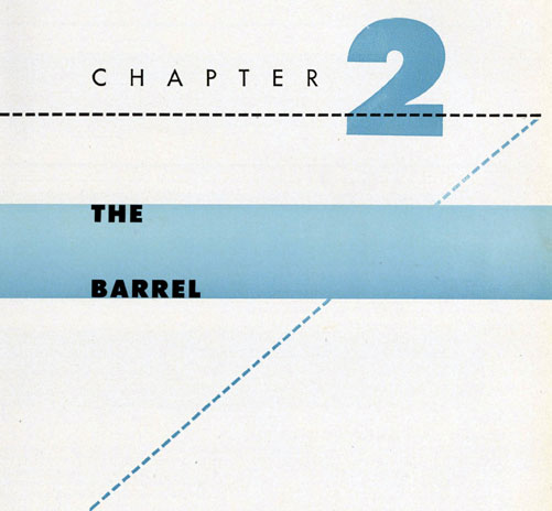 CHAPTER 2, THE BARREL